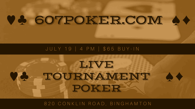Saturday July 19th – No Limit Hold Em Tourney